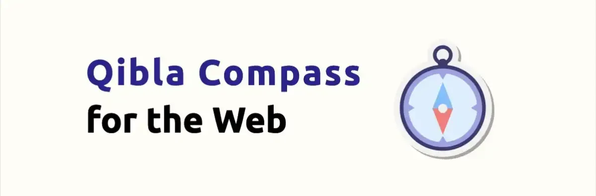Building a Qibla Compass for the Web